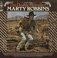 Marty Robbins - The Double Barrelled